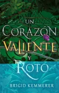 Libro Un Corazon Valiente Y Roto