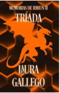 MEMORIAS DE IDHUN II. TRIADA
