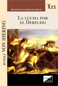 Lucha Por El Derecho, La