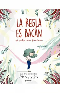 La Regla Es Bacan