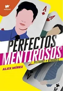 Perfectos Mentirosos 2