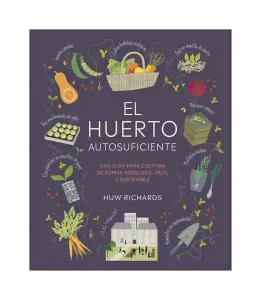 El Huerto Autosuficiente