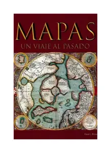 Mapas. Un Viaje Al Pasado