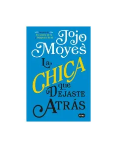 La Chica Que Dejaste Atrás