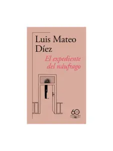 El Expediente Del Náufrago