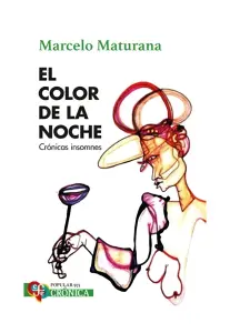 El Color De La Noche. Crónicas Insomnes