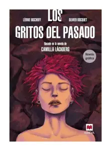 Los (Novela Gráfica) Gritos Del Pasado