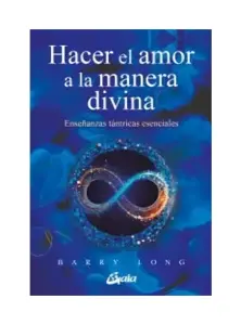 Hacer El Amor A La Manera Divina