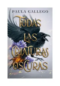 Todas Las Criaturas Oscuras