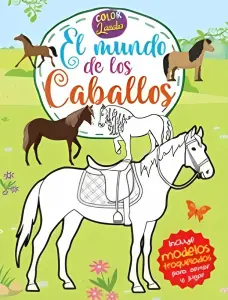 Colorlandia-El Mundo De Los Caballos