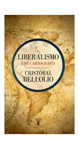 LIBERALISMO- UNA CARTOGRAFIA