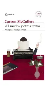«el Mudo» Y Otros Textos