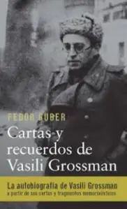 CARTAS Y RECUERDOS A VASILI GROSSMAN