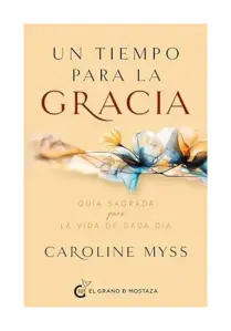 Un Tiempo Para La Gracia