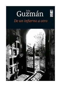 De Un Infierno A Otro