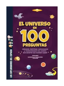 El Universo En 100 Preguntas