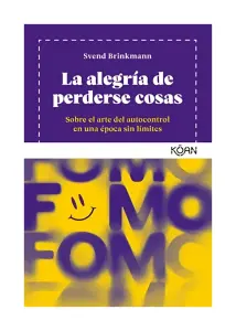 La Alegría De Perderse Cosas