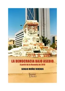 La Democracia Bajo Asedio