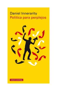 Política Para Perplejos