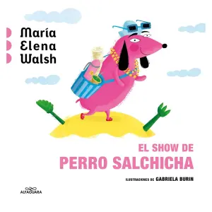 El Show De Perro Salchicha