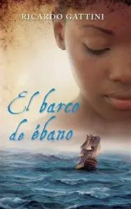 El Barco De Ebano
