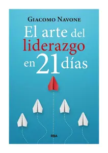 El Arte Del Liderazgo En 21 Dias