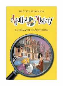 Agatha Mistery 19. El Diamante De Ámsterdam