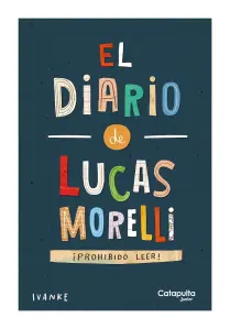 EL DIARIO DE LUCAS MORELLI
