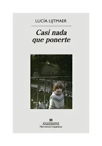 Casi Nada Que Ponerte