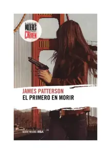 El Primero En Morir