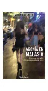 Agonia En Malasia