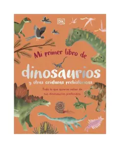Mi Primer Libro De Dinosaurios Y Otras