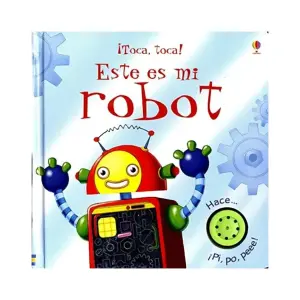 Este Es Mi Robot (¡toca, Toca!)