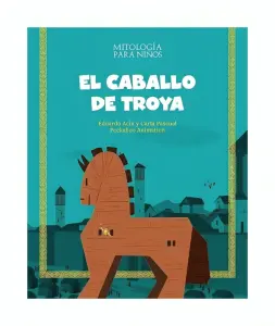 El Caballo De Troya