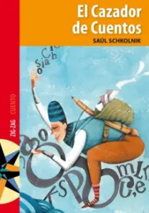 EL CAZADOR DE CUENTOS