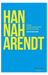 HANNAH ARENDT