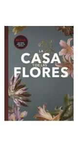 Fanbook La Casa De Las Flores