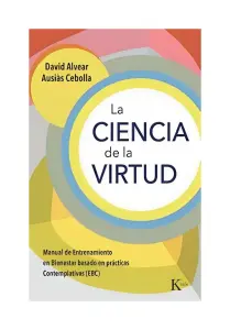 La Ciencia De La Virtud