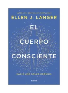 El Cuerpo Consciente