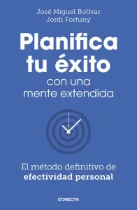 Planifica Tu Exito Con Una Mente Extendi