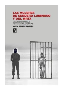 Las Mujeres De Sendero Luminoso Y Del Mrta