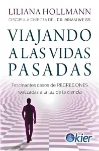 VIAJANDO A LAS VIDAS PASADAS