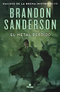 El Metal Perdido (nacidos De La Bruma 7)