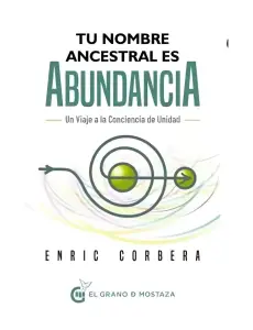 Tu Nombre Ancestral Es Abundancia