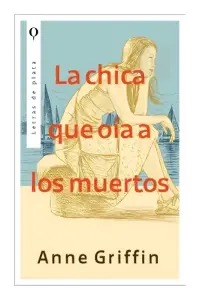 La Chica Que Oía A Los Muertos