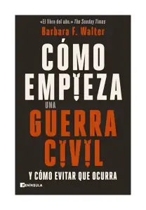 Cómo Empieza Una Guerra Civil