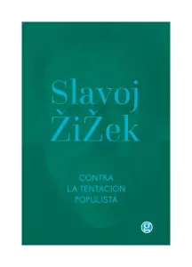 Contra La Tentacion Populista