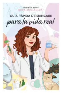 Guía Rápida De Skincare Para La Vida Real