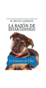 La Razón De Estar Contigo. La Historia De Ellie