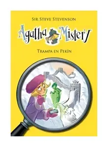 Agatha Mistery 20. Trampa En Pekin